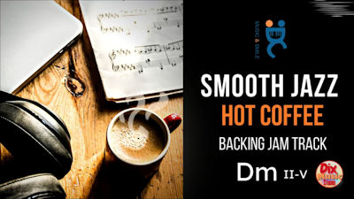 Smooth jazz Hot Coffee - Backing track jam in D minor (115 bpm). By DixMusicStudio