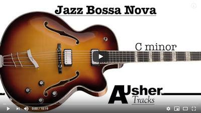 Jazz Bossa Nova C minor | Guitar Jam Track. By AUsher Tracks